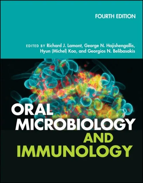 Georgios N. Belibasakis, Hyun (Michel) Koo, George N. Hajishengallis, Richard J. Lamont - Oral Microbiology and Immunology, E-bok. Tillgänglighet: Lägg i varukorg