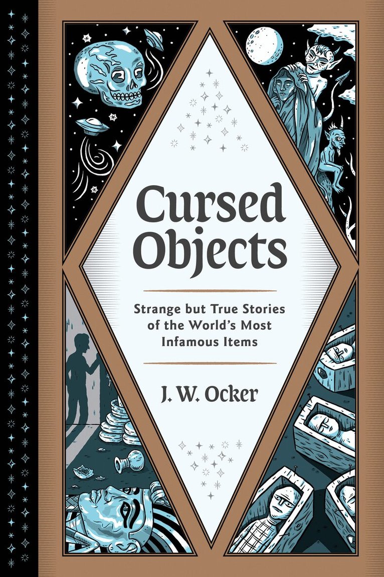 J. W. Ocker - Cursed Objects, Inbunden
