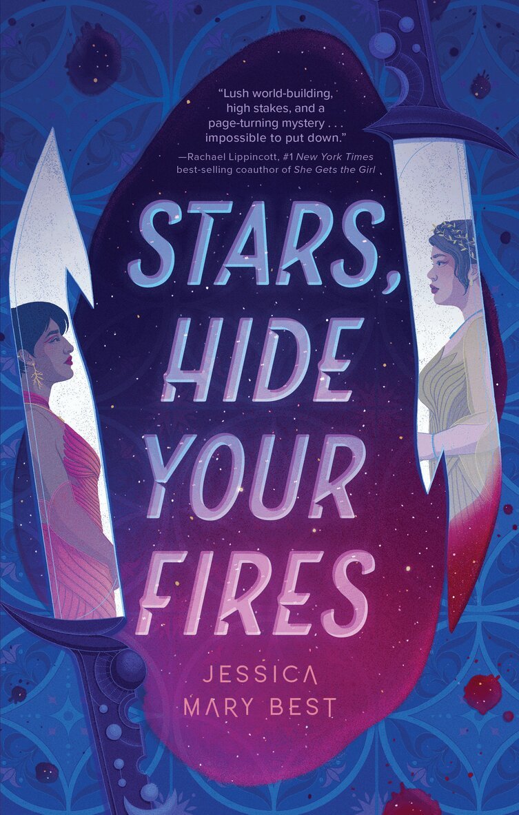 Jessica Mary Best - Stars, Hide Your Fires, Häftad