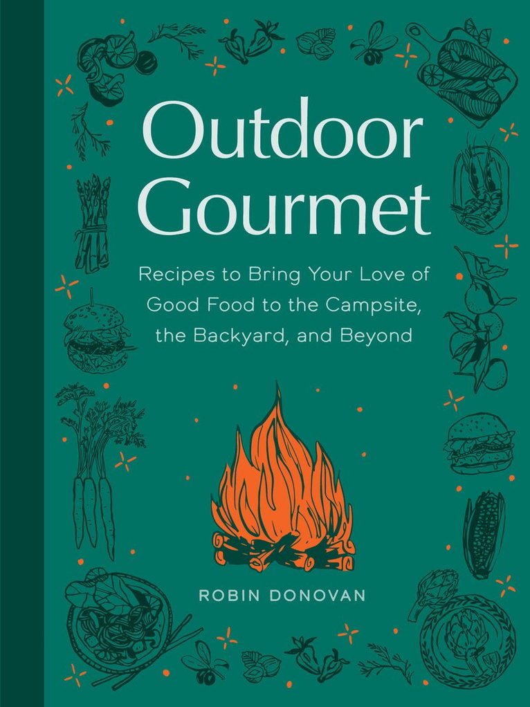 Robin Donovan - Outdoor Gourmet, Inbunden