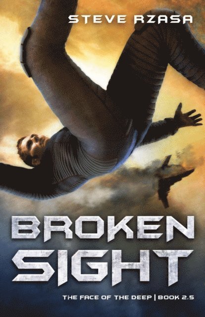 Steve Rzasa - Broken Sight, E-bok
