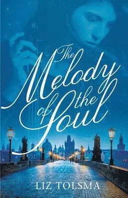 Liz Tolsma - The Melody of the Soul, Häftad. Tillgänglighet: Tillfälligt slut
