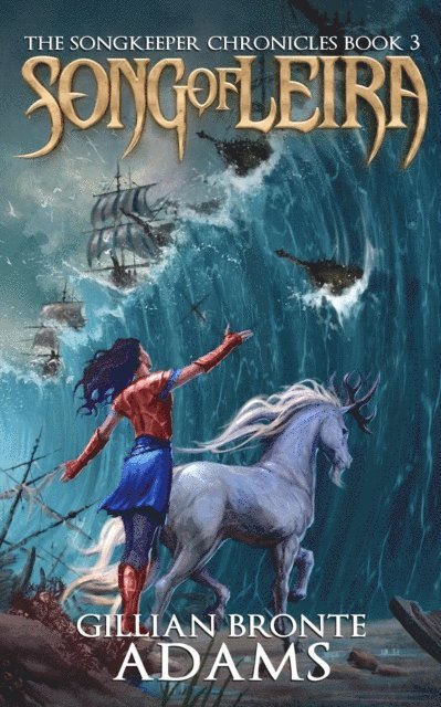 Gillian Bronte Adams - Song of Leira, E-bok