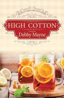 Debby Mayne - High Cotton, Häftad