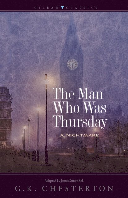 G.K. Chesterton - Man Who Was Thursday, E-bok