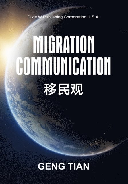 Geng Tian - Migration Communication, E-bok