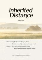 Ruisi He - Inherited Distance, Häftad. Tillgänglighet: Lägg i varukorg