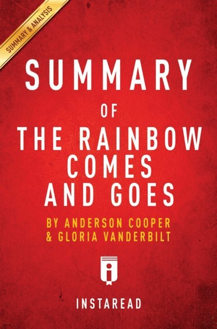 . IRB Media - Summary of The Rainbow Comes and Goes, E-bok