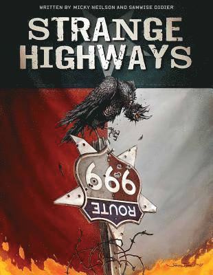 Sam Didier, Micky Neilson - Strange Highways, Inbunden. Tillgänglighet: Tillfälligt slut