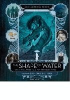 Gina McIntyre - Guillermo del Toro's The Shape of Water, Inbunden