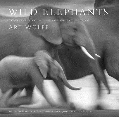 Samuel Wasser, Art Wolfe - Wild Elephants, Inbunden. Tillgänglighet: Tillfälligt slut