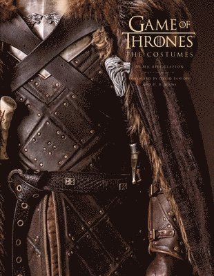 Michele Clapton, Gina McIntyre - Game of Thrones: The Costumes, the Official Book from Season 1 to Season 8, Inbunden