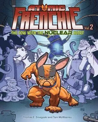 Tom McWeeney, Tom Sniegoski - Atomic Frenchie, Volume 2, Inbunden. Tillgänglighet: Tillfälligt slut