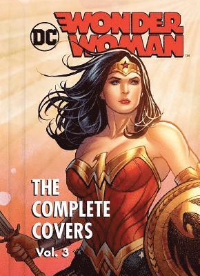 Insight Editions - DC Comics: Wonder Woman: The Complete Covers Volume 3, Inbunden. Tillgänglighet: Tillfälligt slut