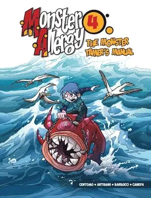 Francesco Artibani, Katja Centomo - Monster Allergy, Volume 4, Häftad