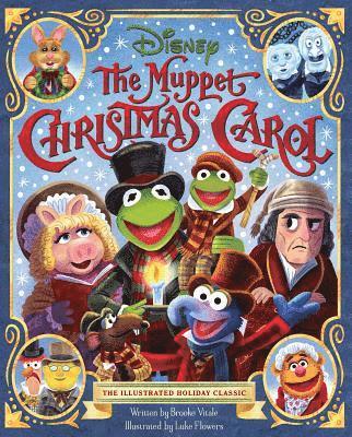 Brooke Vitale - The Muppet Christmas Carol: The Illustrated Holiday Classic, Inbunden
