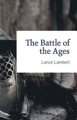 Lance Lambert - Battle of the Ages, Häftad. Tillgänglighet: Lägg i varukorg