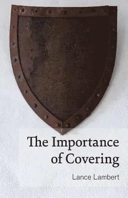 Lance Lambert - Importance of Covering, Häftad. Tillgänglighet: Lägg i varukorg