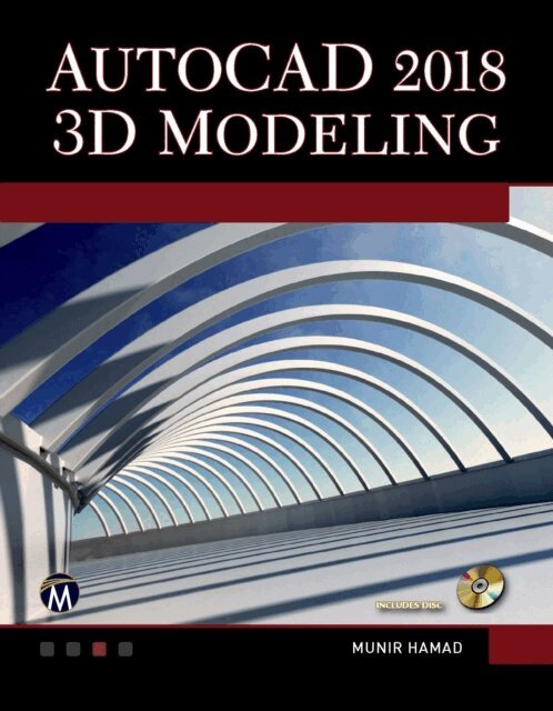 Munir Hamad - AutoCAD 2018 3D Modeling, E-bok