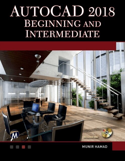 Munir Hamad - AutoCAD 2018 Beginning and Intermediate, E-bok