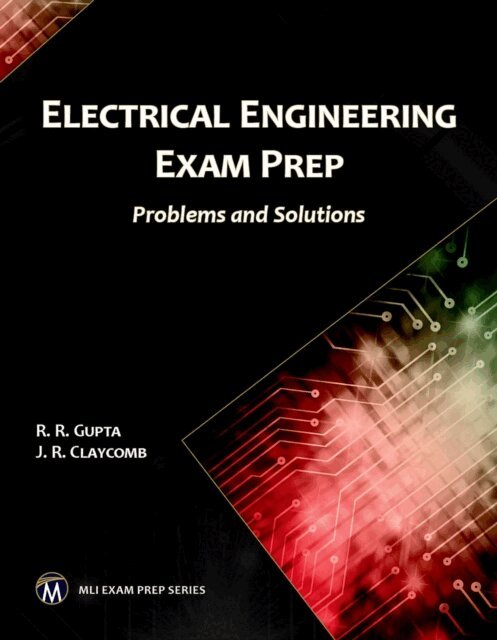 J. R. Claycomb, R. R. Gupta - Electrical Engineering Exam Prep, E-bok