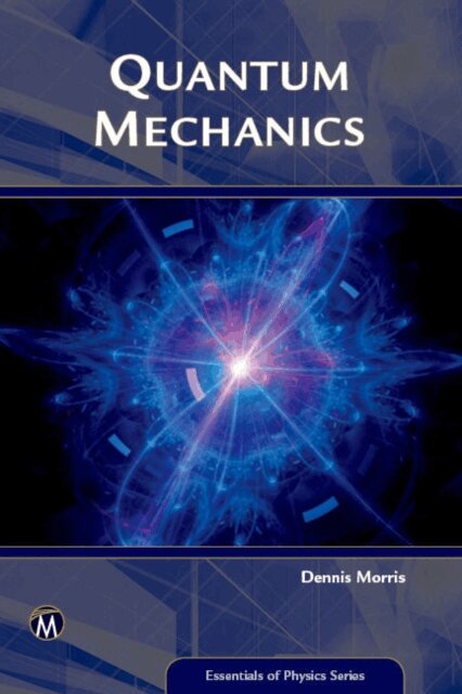 Dennis Morris - Quantum Mechanics, E-bok