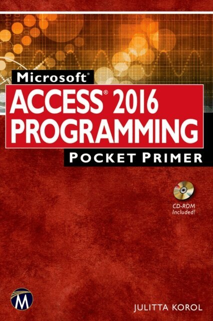 Julitta Korol - Microsoft Access 2016 Programming Pocket Primer, E-bok