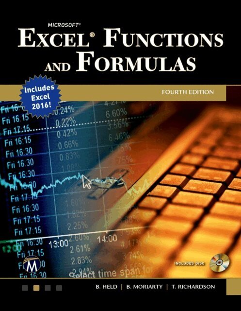 Theodor Richardson, Bernd Held, Brian Moriarty - Microsoft Excel Functions and Formulas, E-bok