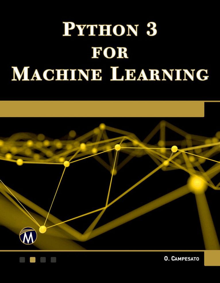 Oswald Campesato - Python 3 for Machine Learning, Häftad
