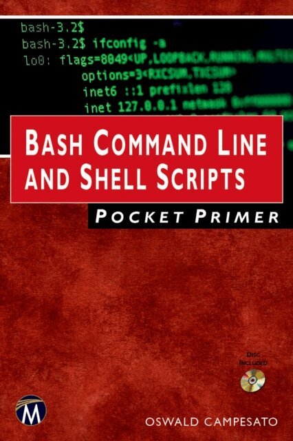 Oswald Campesato - Bash Command Line and Shell Scripts Pocket Primer, E-bok