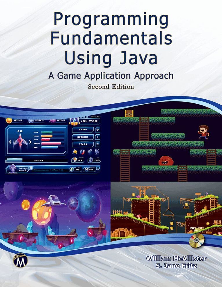 William McAllister, S. Jane Fritz - Programming Fundamentals Using JAVA, Inbunden