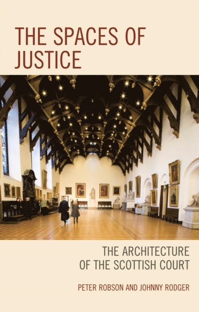 Peter Robson, Johnny Rodger - Spaces of Justice, E-bok