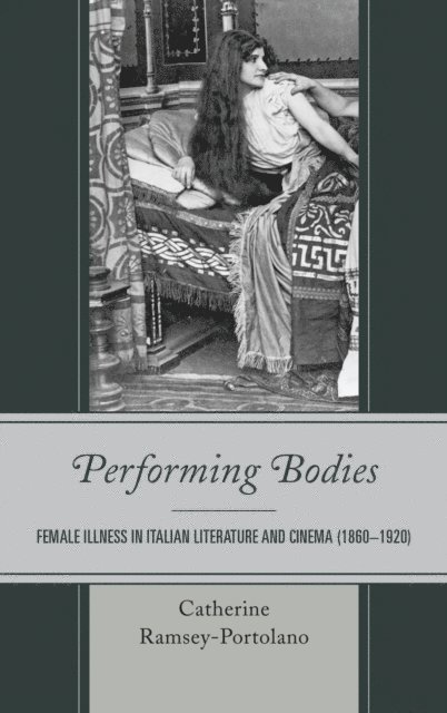 Catherine Ramsey-Portolano - Performing Bodies, E-bok