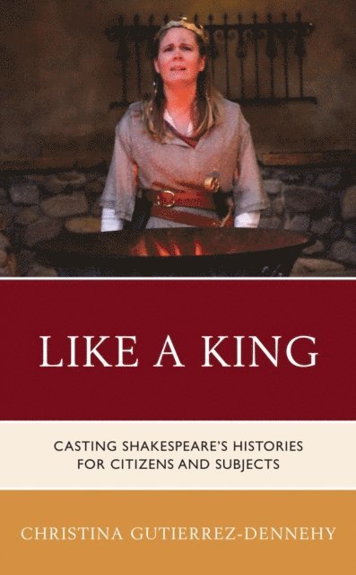 Christina Gutierrez-Dennehy - Like a King, E-bok