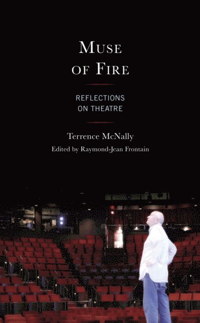 Terrence McNally, Raymond-Jean Frontain - Muse of Fire, E-bok