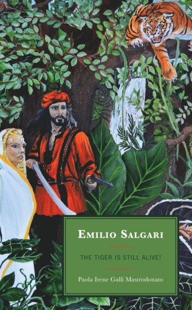 Paola Irene Galli Mastrodonato - Emilio Salgari, E-bok