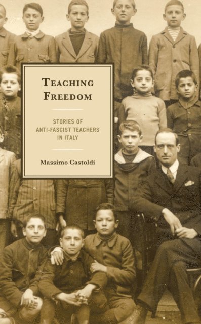 Massimo Castoldi - Teaching Freedom, E-bok
