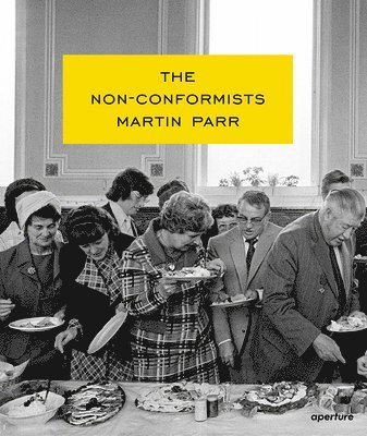 Susie Parr - Martin Parr: The Non-Conformists (Signed Edition), Inbunden. Tillgänglighet: Tillfälligt slut