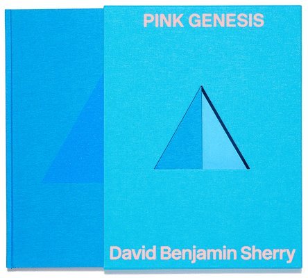 David Benjamin Sherry: Pink Genesis, Inbunden