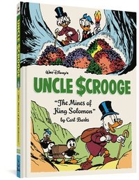 Walt Disney's Uncle Scrooge the Mines of King Solomon: The Complete Carl Barks Disney Library Vol. 20