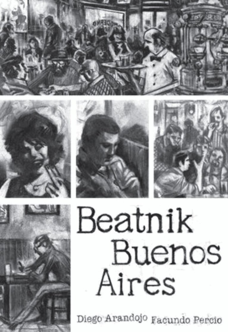 Diego Arandojo - Beatnik Buenos Aires, Häftad