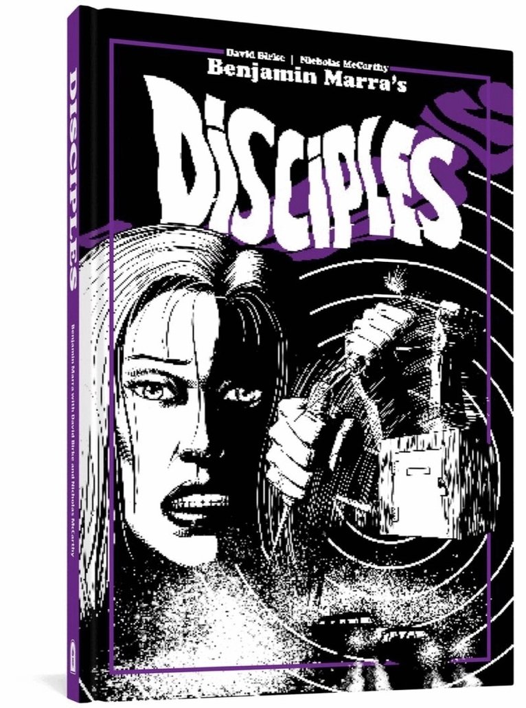 David Birke, Nicholas McCarthy - Disciples, Inbunden