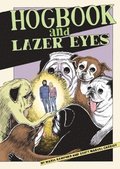 Hogbook And Lazer Eyes
