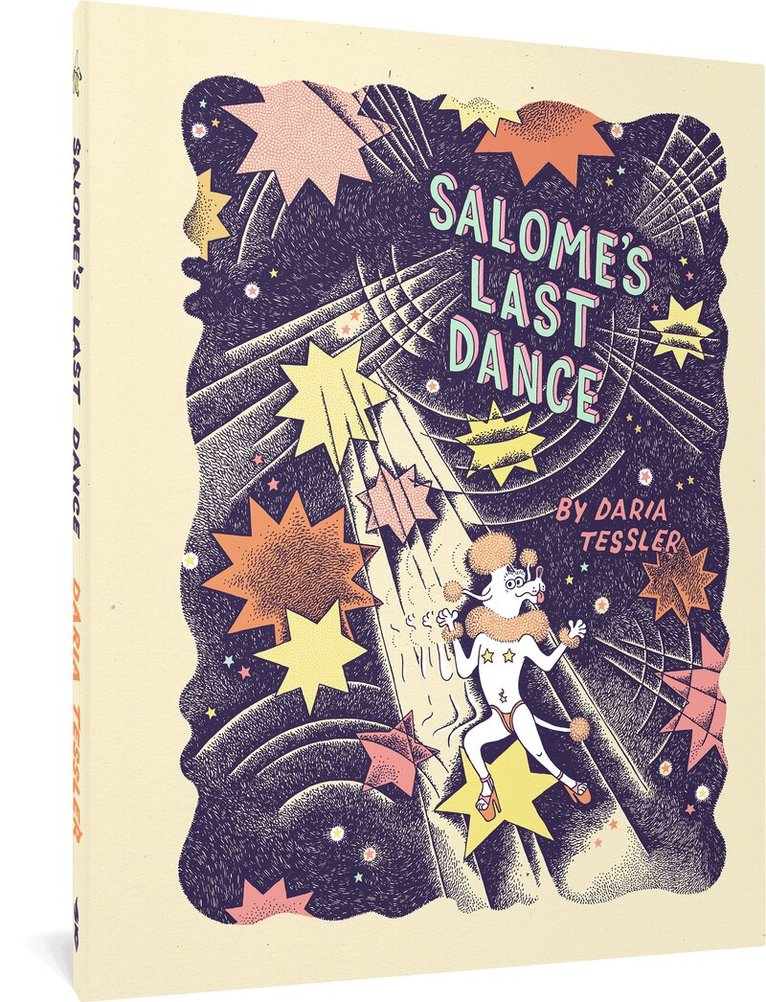 Daria Tessler - Salome's Last Dance, Inbunden