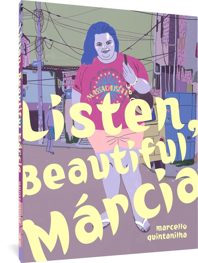 Marcello Quintanilha - Listen, Beautiful Marcia, Inbunden