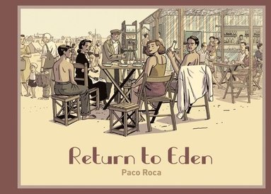Return to Eden av Paco Roca