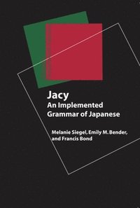 Jacy - An Implemented Grammar of Japanese