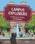 Campus Explorers: The Search for Osceola and Renegade