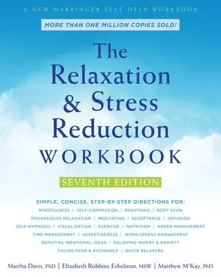 Relaxation and Stress Reduction Workbook by Martha Davis