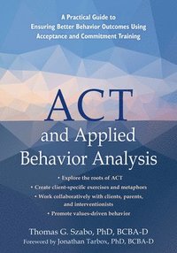 ACT and Applied Behavior Analysis